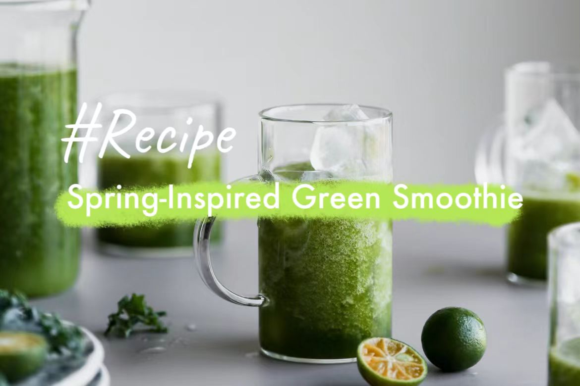 Try this Spring-Inspired Green Smoothie Today!